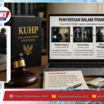 Penyertaan dalam Tindak Pidana: Pengertian, Jenis, dan Pertanggungjawaban Menurut KUHP 2023